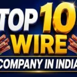 top 10 wire company in india