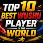 top 10 best wushu player in the world
