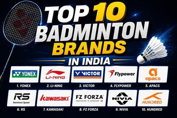 Top 10 Badminton Brands in India
